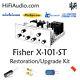 Fisher X101 St Tube Amp Amplifier Restoration Repair Service Rebuild Kit Fix