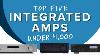 The Best Integrated Amplifiers Under 1000 For 2021 Cambridge Audio Rotel Rega