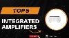 Top 5 Best Integrated Amplifiers 2025 Best Integrated Amplifiers Review U0026 Comparison